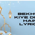 bekhud kiye dete hain lyrics
